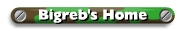 Bigreb's Home